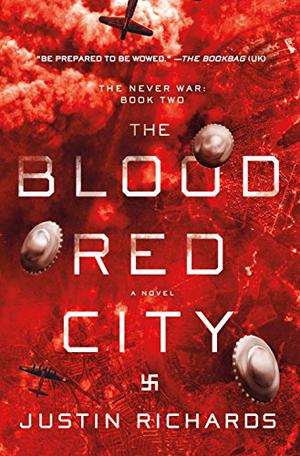 The Blood Red City (The Never War #2)