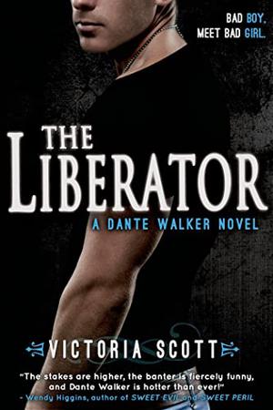 The Liberator (Dante Walker #2)