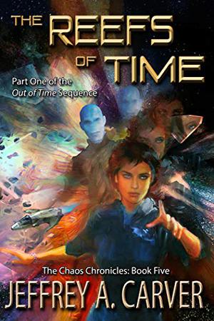 The Reefs of Time (Chaos Chronicles #5)
