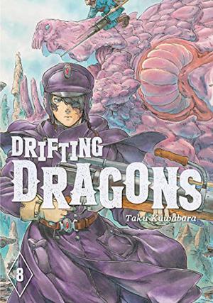 Drifting Dragons, Vol. 8 (空挺ドラゴンズ / Drifting Dragons #8)