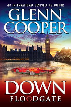 Down: Floodgate by Glenn Cooper