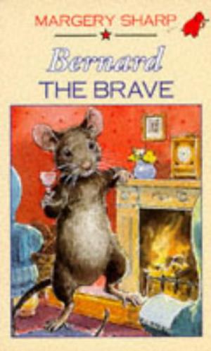 Bernard the Brave (The Rescuers #8)