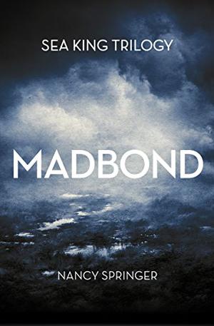 Madbond (Sea King #1)