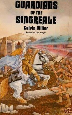 Guardians of the Singreale (Singreale Chronicles #1)