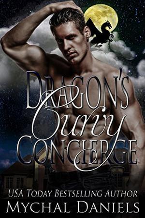 Dragon's Curvy Concierge  (Dragon's Curvy Romance #3 by Mychal Daniels