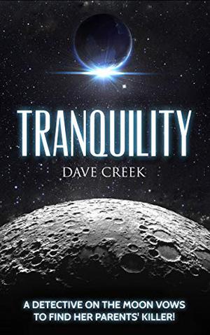 Tranquility by Dave Creek