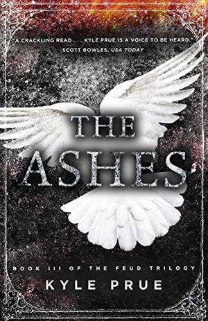 The Ashes (The Feud Trilogy #3)
