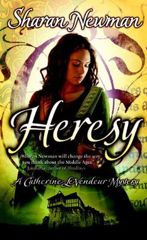 Heresy (Catherine LeVendeur #8)