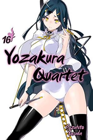 Yozakura Quartet, Vol. 16 (Yozakura Quartet #16)