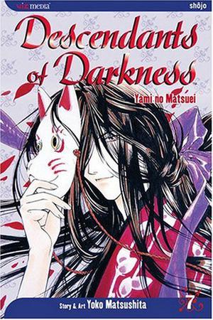 Descendants of Darkness, Volume 7 (Yami no Matsuei #7)