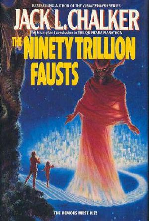 The Ninety Trillion Fausts (Quintara Marathon #3)