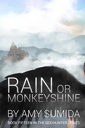 Rain or Monkeyshine (The Godhunter #15)