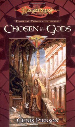 Chosen of the Gods (Dragonlance: Kingpriest #1)