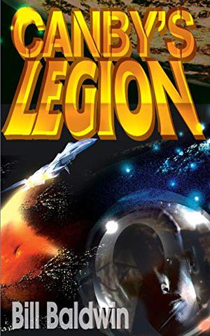 Canby's Legion by Bill Baldwin