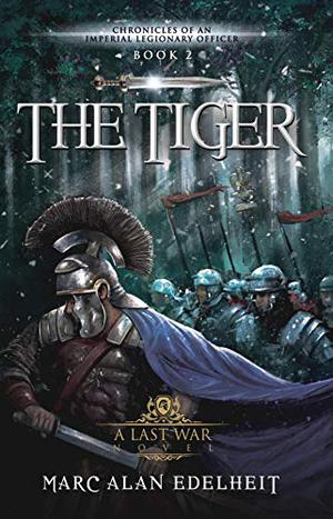 The Tiger by Marc Alan Edelheit