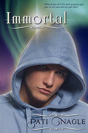 Immortal by Pati Nagle