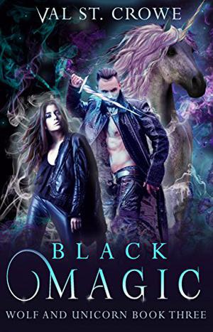 Black Magic by Val St. Crowe