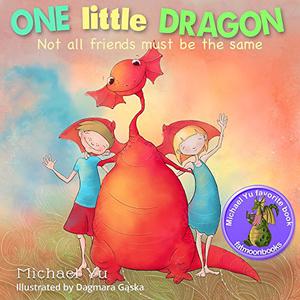 One Little Dragon by Michael Yu