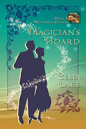 Magician's Hoard (Mysterious Charm #3)