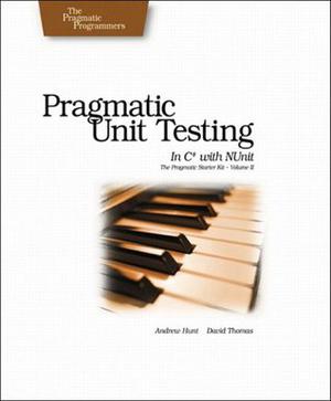 Pragmatic Unit Testing in C# with NUnit by Andy Hunt, Andrew Hunt, Andy Hunt