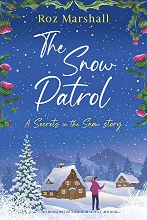The Snow Patrol (Secrets in the Snow #2.5)