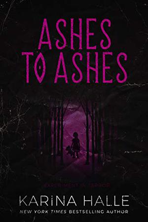 Ashes to Ashes by Karina Halle