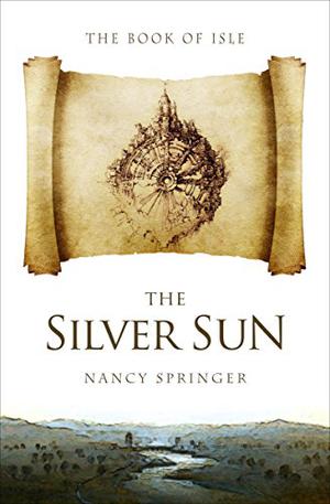 The Silver Sun (The Book of Isle #2)