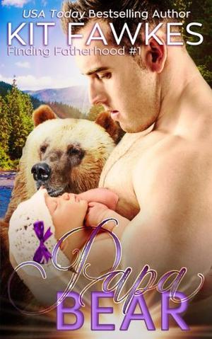 Papa Bear (Finding Fatherhood #1)