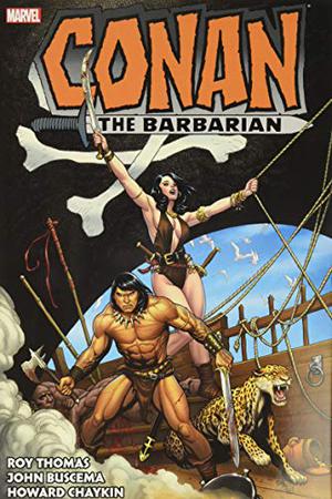Conan the Barbarian: The Original Marvel Years Omnibus Vol. 3 (Conan the Barbarian 1970-1993 #52-83, Annual )