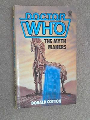 Doctor Who: The Myth Makers (Doctor Who Novelisations #19)