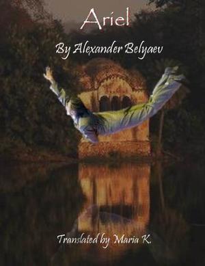 Ariel by Alexander Belyaev