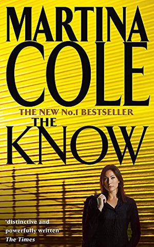 The Know by Martina Cole
