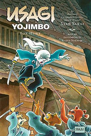 Usagi Yojimbo, Vol. 25: Fox Hunt (Usagi Yojimbo #25)