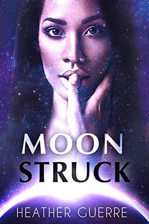 Moon Struck (Forbidden Mates #2)