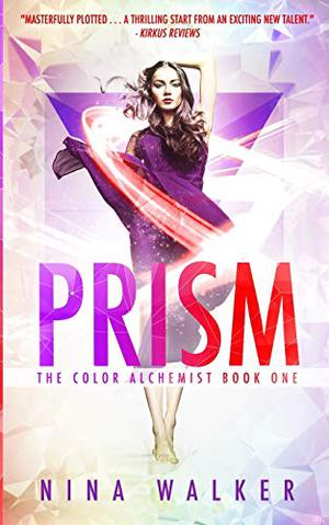 Prism (The Color Alchemist #1)