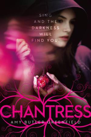 Chantress (Chantress Trilogy #1)
