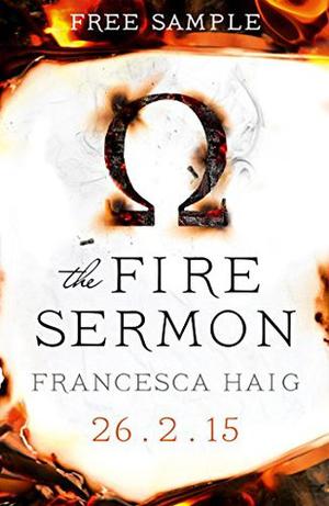 The Fire Sermon  (SAMPLE ONLY) by Francesca Haig