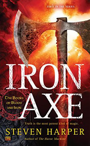 Iron Axe (The Books of Blood and Iron #1)