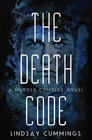 The Death Code (The Murder Complex #2)