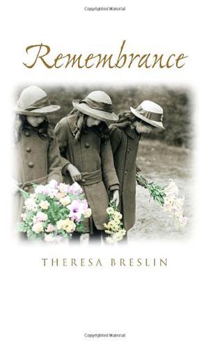 Remembrance by Theresa Breslin