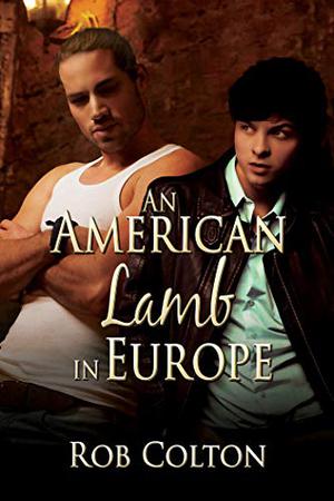 An American Lamb In Europe by Rob Colton
