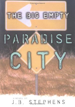 Paradise City (The Big Empty #2)