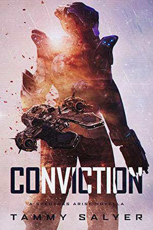Conviction by Tammy Salyer