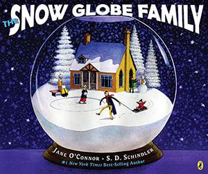 The Snow Globe Family by Jane O'Connor