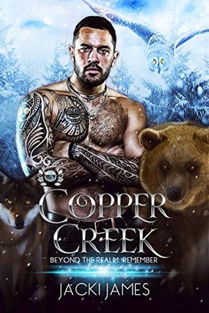 Copper Creek (Beyond the Realm: Remember #3)