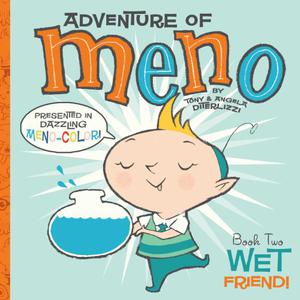 Wet Friend! (Adventure of Meno, Elf of Space #2)