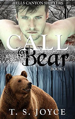 Call of the Bear (Hells Canyon Shifters #1)