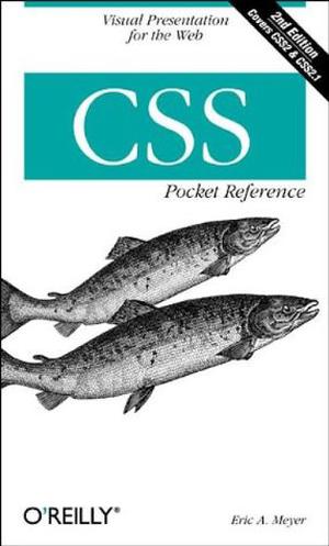 CSS Pocket Reference by Eric A. Meyer