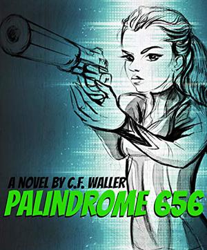 Palindrome 656 by C.F. Waller