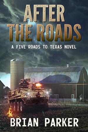 After the Roads: Sidney’s Way, Volume 1 (Five Roads to Texas #2)